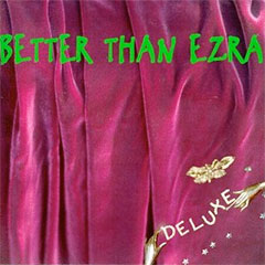 Better Than Ezra Deluxe album cover
